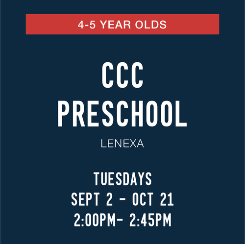 TUESDAY CCC Preschool | 2:00pm - 2:45pm | 4-5yrs