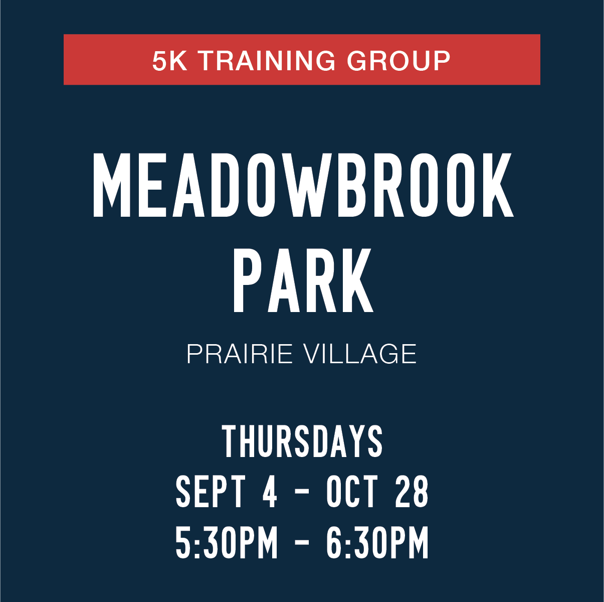 THURSDAYS Meadowbrook 5K